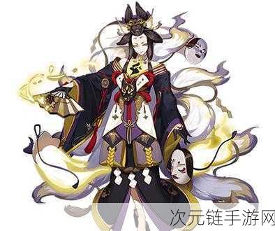 阴阳师玉藻前全方位攻略秘籍